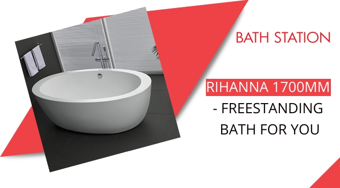 Rihanna 1700mm – Our one-of-a-Kind Freestanding Bath FOR YOU