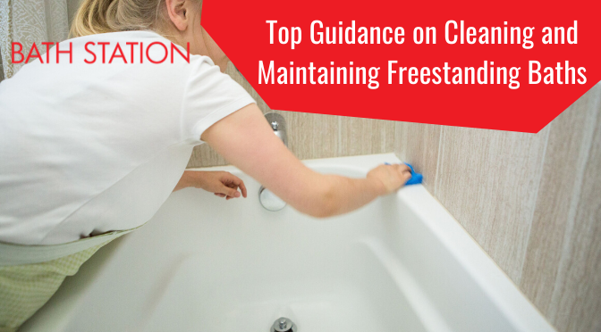 Top Guidance on Cleaning and Maintaining Freestanding Baths